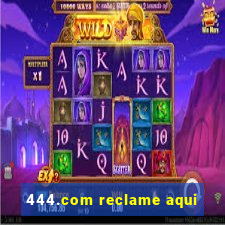 444.com reclame aqui